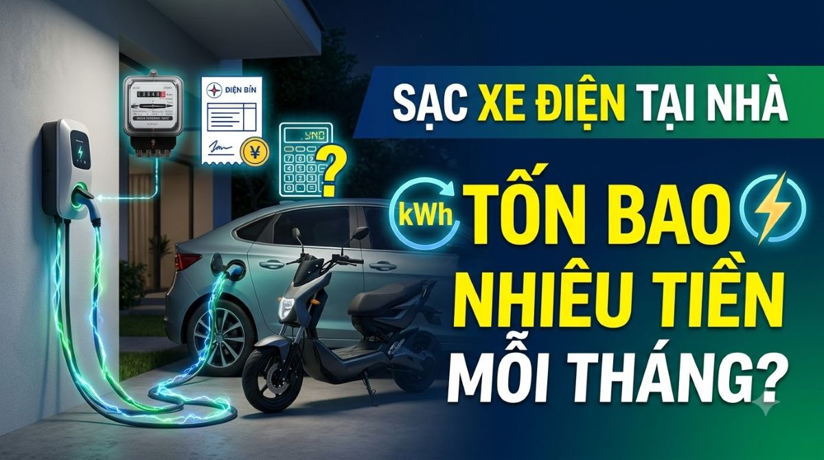 Sạc xe điện tại nhà tốn bao nhiêu tiền điện mỗi tháng?